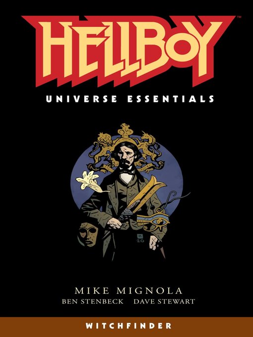 Title details for Hellboy Universe Essentials Witchfinder by Mike Mignola - Available